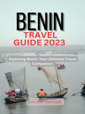 cover image of BENIN TRAVEL GUIDE 2023